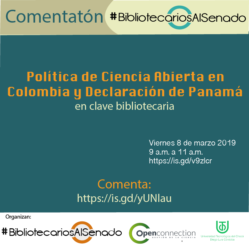 Documentatón de #BibliotecariosAlSenado a la política colombiana de ciencia abierta